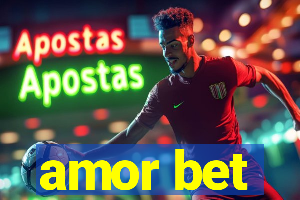 amor bet
